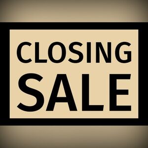 CLOSING SALE - ALL OFFERS CONSIDERED